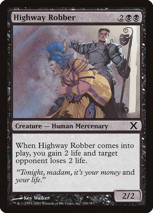 Highway Robber (150) [10E]