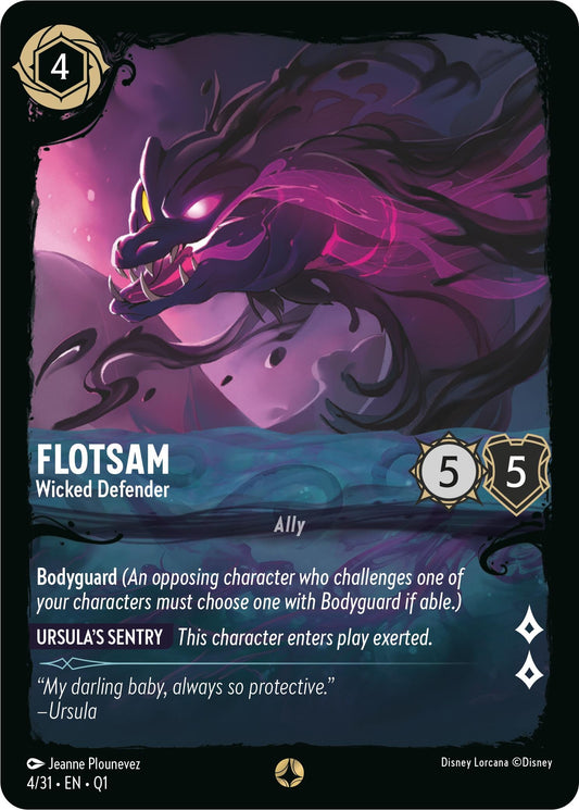 Flotsam Wicked Defender (4/31) [Q1]